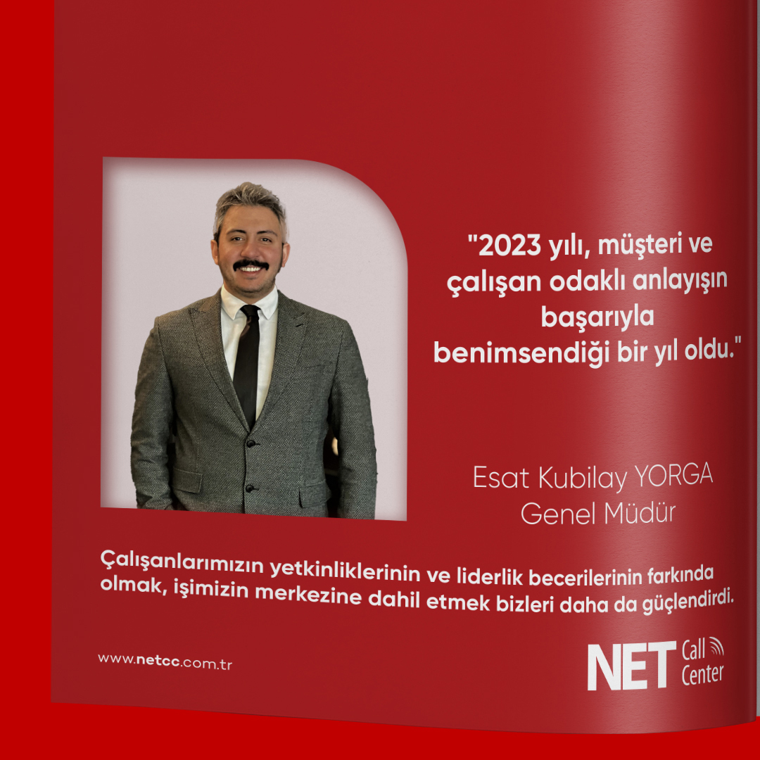 Net Call Center - Genel Müdürümüz Esat Kubilay Yorga CC Life Digital Dergisi'ne Verdiği Röportaj Yayımlandı