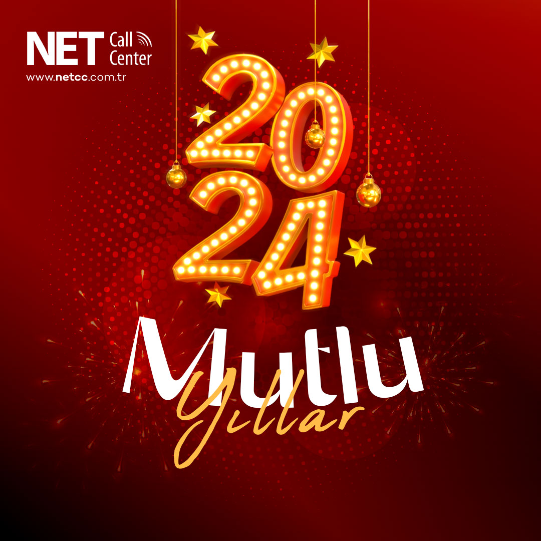 Net Call Center - Yeni Yılınızı Kutlarız!