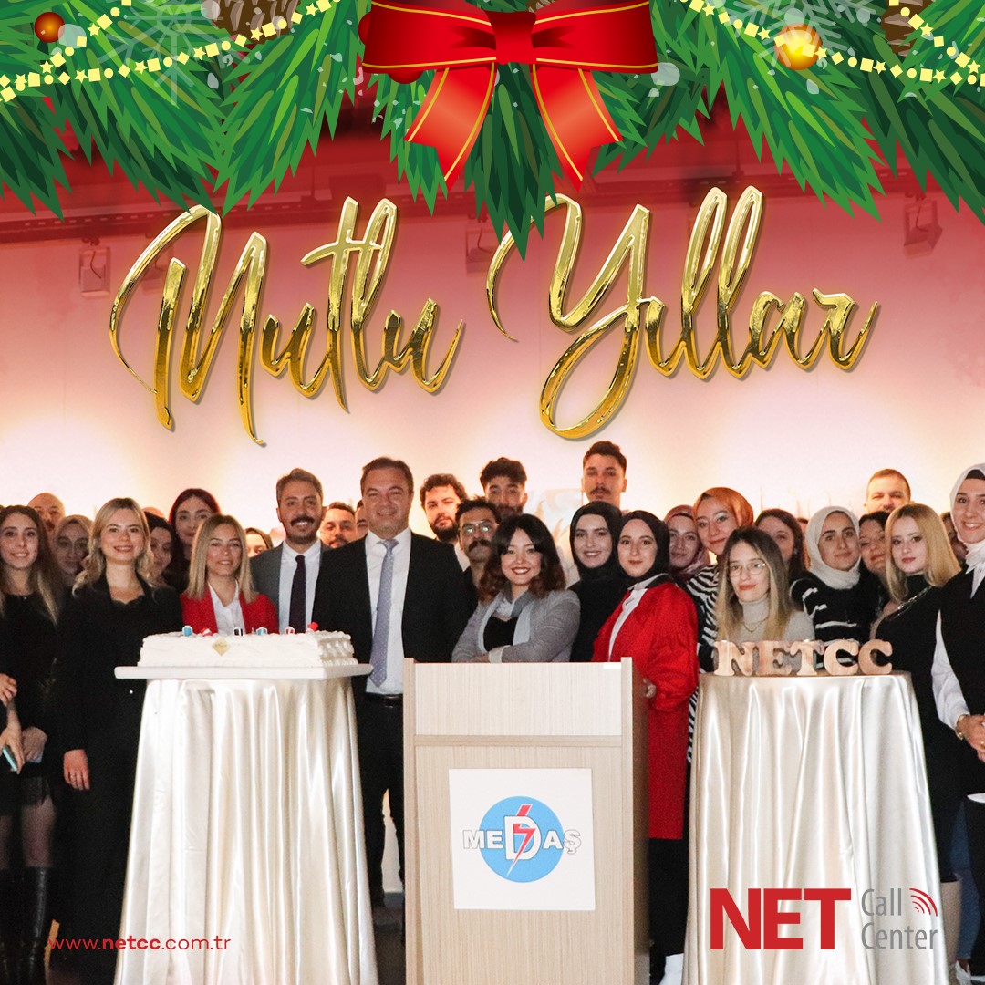 Net Call Center - New Year's Eve Organization of Konya MEDAŞ Operations Unit