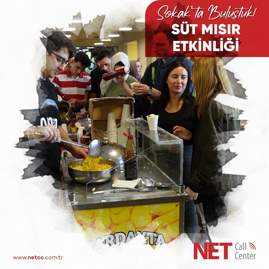 Net Call Center - Net Call Center Ailesi Sokak'ta Buluştu! Süt Mısır Etkinliği Düzenledik!